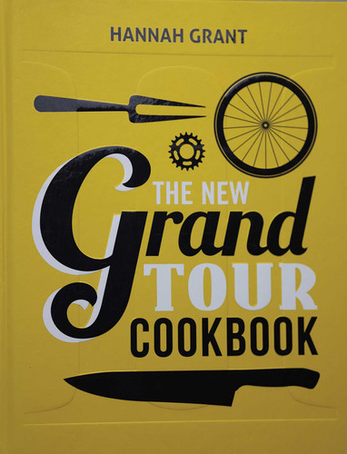 The New Grand Tour Cookbook 2 book cover by Hannah Grant