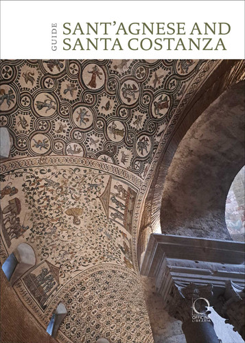 St Agnes extra moenia and Mausoleum of St Costanza: English Guide book cover by Serena Giovanni