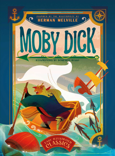 Easy Illustrated Classics. Moby Dick (Easy Illustrated Classics) book cover by 