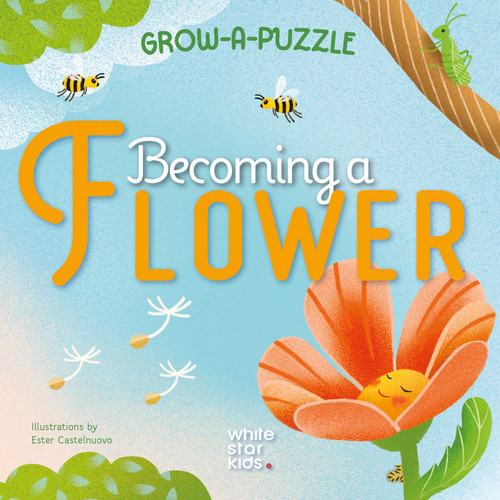 Grow-a-Puzzle. Becoming a Flower (Grow-a-Puzzle) book cover by 