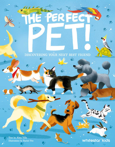 The Perfect Pet: Discovering Your Next Best Friend book cover by Altea Villa