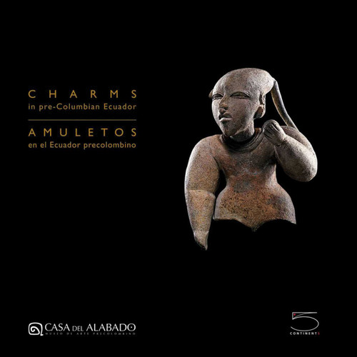 Charms in PreColumbian Ecuador book cover by Christian Mesia Montenegro