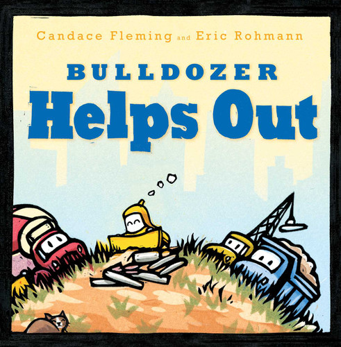 Bulldozer Helps Out (The Bulldozer Books) book cover by Candace Fleming