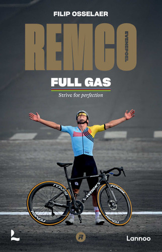 Remco Evenepoel Full Gas: Strive for perfection book cover by Filip Osselaer