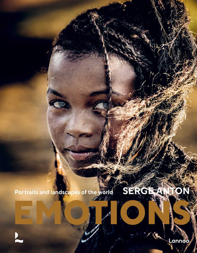 Emotions: Portraits and Landscapes of the World book cover by Serge Anton