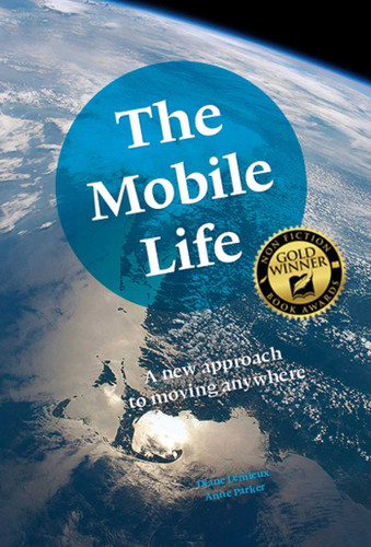 The Mobile Life: A New Approach to Moving Anywhere book cover by Diane Lemieux, Anne Parker
