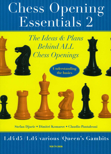 Chess Opening Essentials: 1.d4 d5 / 1.d4 Various / Queen's Gambits book cover by Stephan Djuric, Dimitri Komarov, Claudio Pantaleoni
