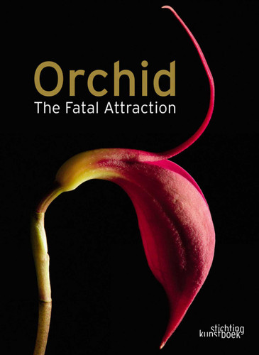 Orchid: The Fatal Attraction book cover by Anne Ronse