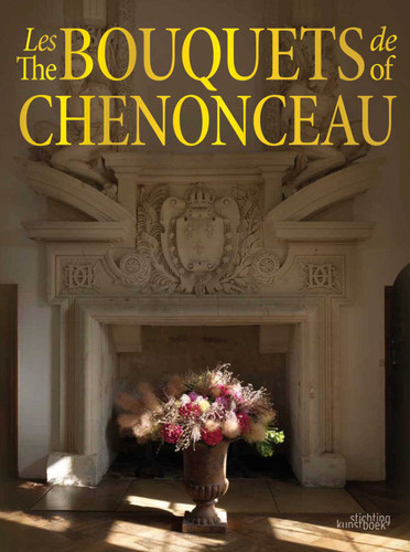The Bouquets of Chenonceau book cover by Jean-Francois Boucher, Chateau de Chenonceau