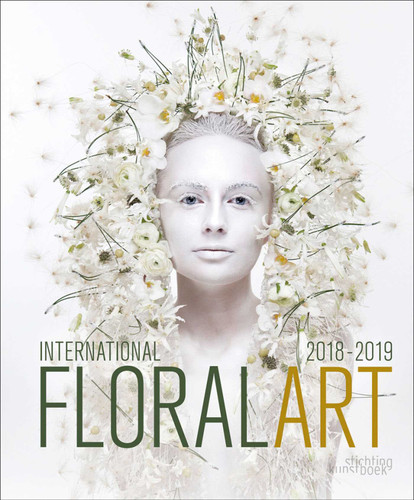 International Floral Art 2018/2019 (International Floral Art) book cover by 