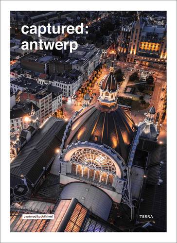 Captured: Antwerp (Captured) book cover by Roy Geneugelijk