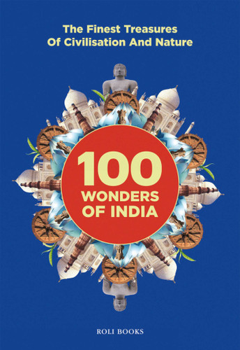 100 Wonders of India: The Finest Treasures of Civilisation and Nature book cover by Nirad Grover