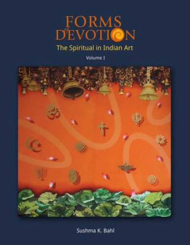 Forms of Devotion: The Spiritual in Indian Art (Forms of Devotion) book cover by Martin Gurvich