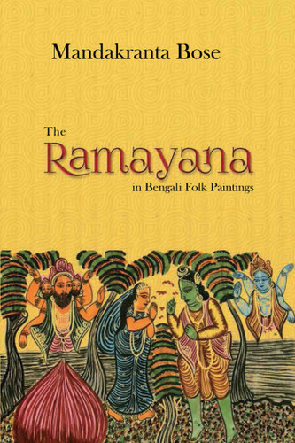 The Ramayana in Bengali Folk Paintings book cover by Mandakranta Bose