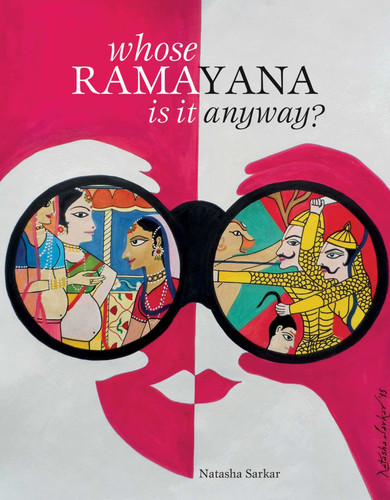 Whose Ramayana Is It Anyway? book cover by Natasha Sarkar