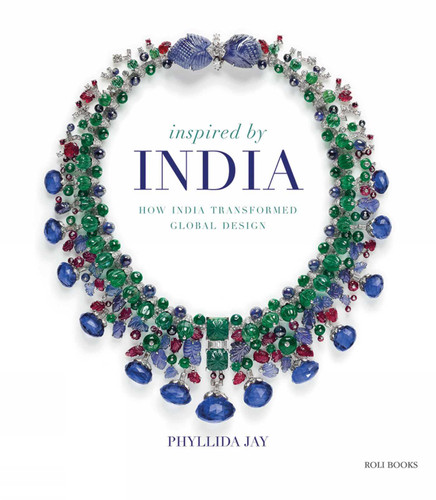 Inspired By India: How India Transformed Global Design book cover by Phyllida Jay