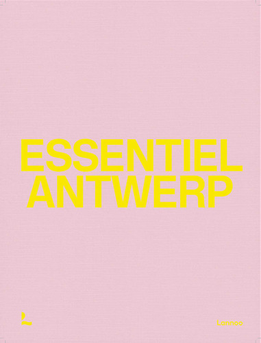 Essentiel Antwerp: 25 Years book cover by Essentiel Antwerp
