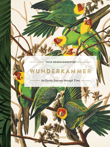 Wunderkammer: An Exotic Journey Through Time (Wunderkammer) book cover by Thijs Demeulemeester