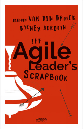 The Agile Leader's Scrapbook book cover by Herman Van Den Broeck, Barney Jordaan