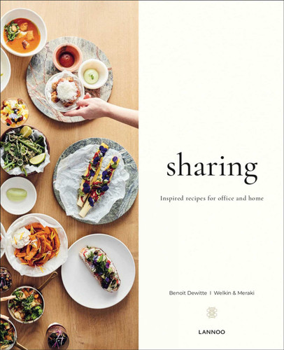 Sharing: Inspired Recipes for Office and Home book cover by Benoit Dewitte