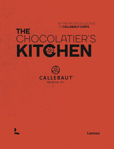 The Chocolatier's Kitchen: recipe book (Callebaut Chefs) book cover by The proud collective of Callebaut Chefs
