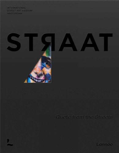 STRAAT: Quote from the streets book cover by Giulia Riva, Giovanna Giacomo