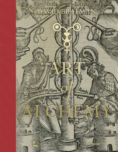 Art of Alchemy (Wunderkammer) book cover by David Brafman