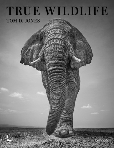 True Wildlife book cover by Tom D. Jones