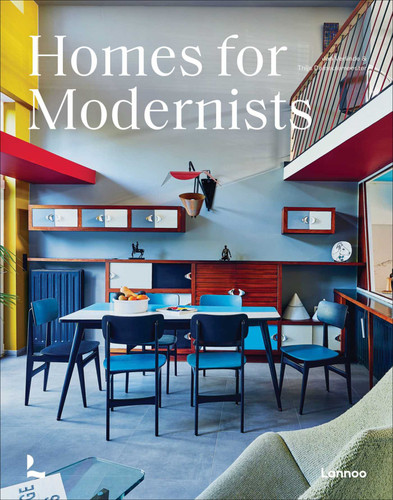 Homes for Modernists (Homes For) book cover by Thijs Demeulemeester, Jan Verlinde