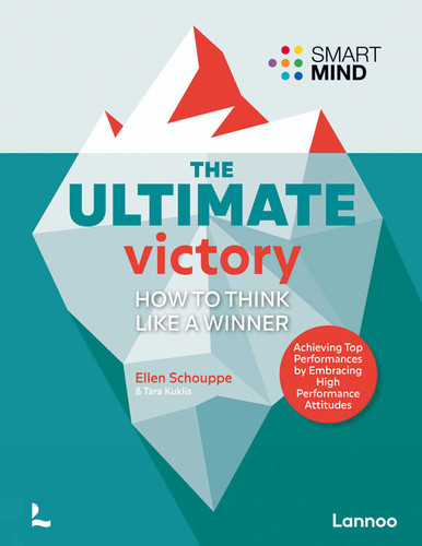 The Ultimate Victory: Learn to think like a winner! book cover by Ellen Schouppe