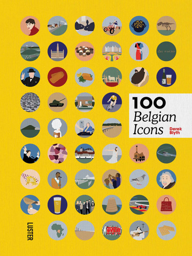 100 Belgian Icons book cover by Derek Blyth
