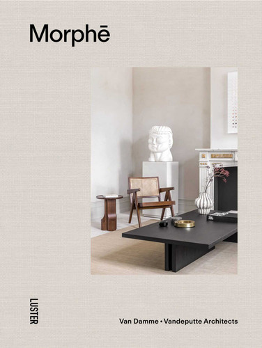 Morphe: Van Damme - Vandeputte Architects book cover by Van Damme - Vandeputte