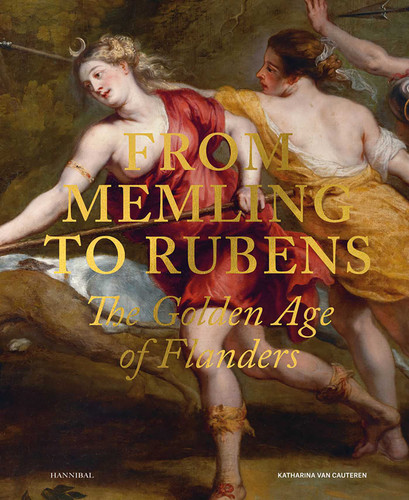 From Memling to Rubens: The Golden Age of Flanders book cover by Katharina Cauteren