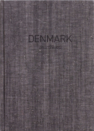 Denmark: anarchives book cover by Johan Pas