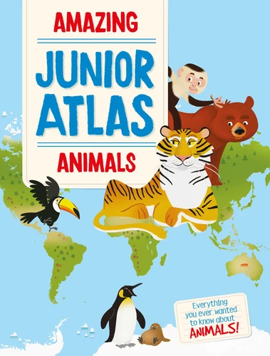 Amazing Junior Atlas - Animals book cover by YoYo Books YoYo Books