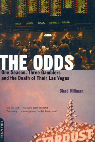 The Odds: One Season, Three Gamblers And The Death Of Their Las Vegas book cover by Chad Millman
