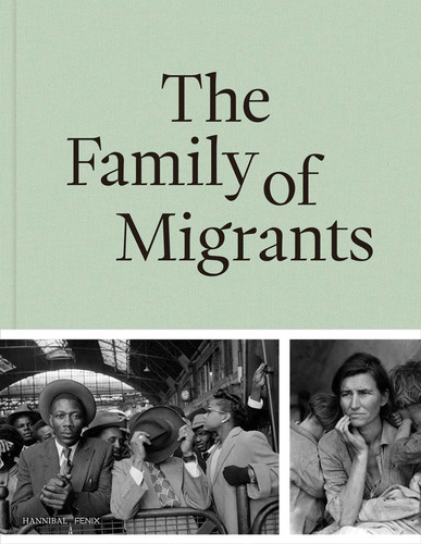 The Family of Migrants book cover by Joumana El Zein Khoury, Anke Reitz, Hanneke Mantel, Stine Jensen, Rodaan Galidi, Ahmad Danny Ramadan, Rim Battal, Asma  Khan, C Pam  Zhang