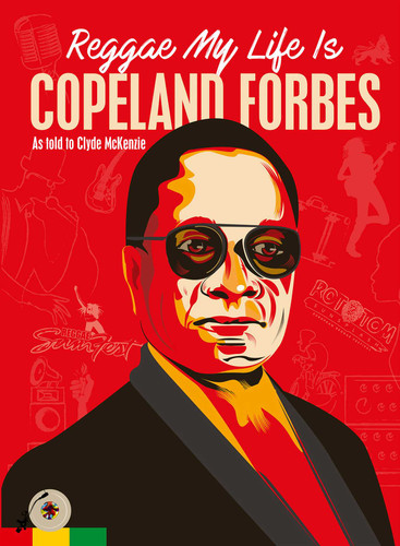 Reggae My Life Is book cover by Copeland  Forbes