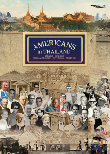 Americans in Thailand book cover by Robert Horn, Denis Gray, Nicholas Grossman, Jim Algie, Jeff Hodson, Wesley Hsu