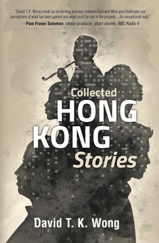 Collected Hong Kong Stories book cover by David T. K. Wong