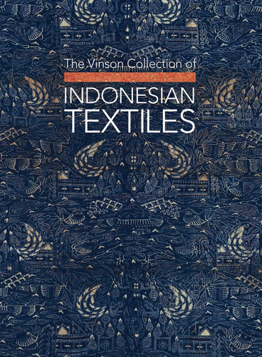 The Vinson Collection of Indonesian Textiles book cover by Glenn Vinson