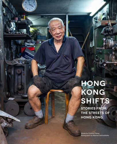 Hong Kong Shifts: Stories From the Streets of Hong Kong book cover by 