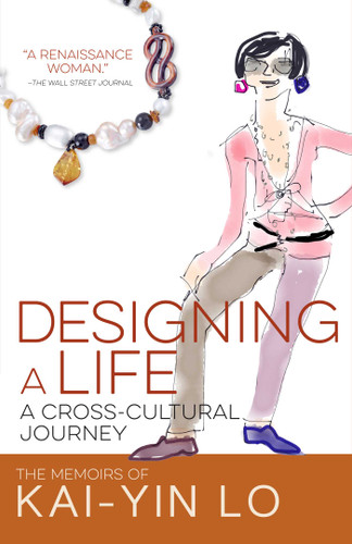 Designing a Life: A Cross-Cultural Journey book cover by Kai-Yin Lo