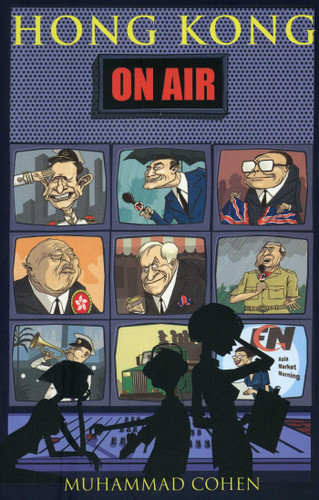 Hong Kong On Air book cover by Muhammad Cohen