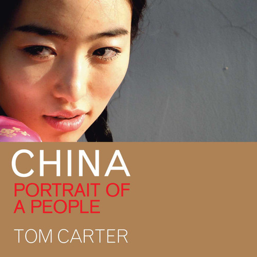 CHINA: Portrait of a People book cover by Tom Carter