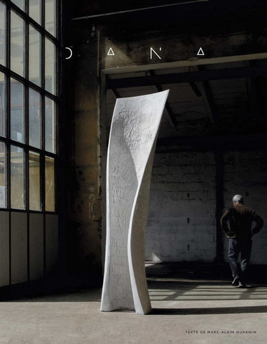 Yves Dana: A Fresh Perspective on Sculpture book cover by 