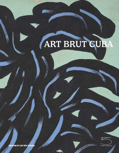 Art Brut Cuba book cover by 