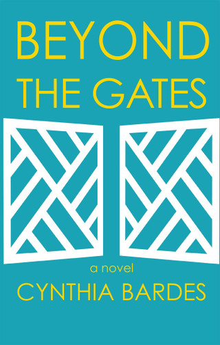 Beyond the Gates book cover by Cynthia W Bardes