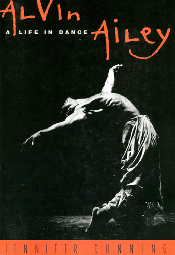 Alvin Ailey: A Life In Dance book cover by Jennifer Dunning