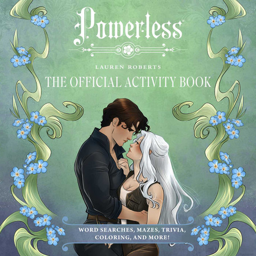 Lauren Roberts: Powerless: The Official Activity Book: Word Searches, Mazes, Trivia, Coloring, and More! book cover by Insight Editions
